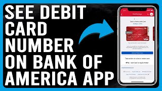 How To See Debit Card Number Bank Of America App How To Find Card Number In Bank Of America App [upl. by Flosi678]