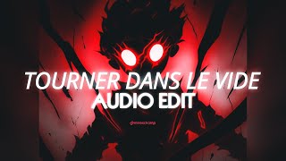 tourner dans le vide  indila edit audio [upl. by Zarihs]