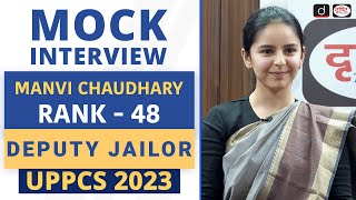 UPPCS 2023 Topper  Manvi Chaudhary Deputy Jailor Rank48  Mock Interview  Drishti PCS [upl. by Claudy]