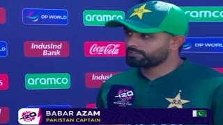 Babar Azam post match presentation after Pakistan vs india t20 worldcup match  pak vs ind [upl. by Eidod525]