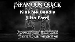 Lita Ford  Kiss Me Deadly  Infamous Quick [upl. by Anerroc352]