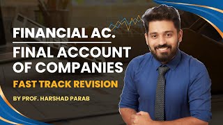 Final Account of Company FastTrack Revision  Financial Accounting  TYBCOM  TYBMS by Harsh Parab [upl. by Aydan]