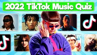 TikTok Viral Songs Music Quiz 2022  Guess the TikTok Song [upl. by Mclain931]