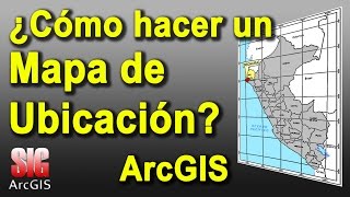 Como hacer un Mapa de Ubicacion en ArcGIS 106  MasterGIS [upl. by Notnilk72]