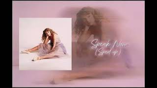 Speak Now Taylor’s Version Sped Up [upl. by Aynor]