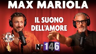 Ep 146  Il suono dellamore con ChefMaxMariola [upl. by Hollington]