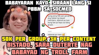 SARA DUTERTE BISTADO 50K ANG BAYAD PER GROUP MAGING BASHER LANG NI PBBM [upl. by Okime]