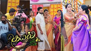 Kayal Serial Kayal amp Ezhil Marriage Episode Making  Kayal amp Ezhil Marriage Behind The Scenes  BTS [upl. by Prentiss255]