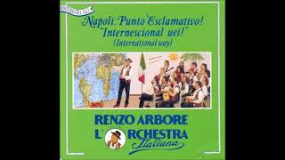 RENZO ARBORE E L’ORCHESTRA ITALIANA  Napoli Punto Esclamativo “Internescional Uei” 1995 FULL [upl. by Eiramyma]