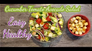 Cucumber Tomato Avocado Salad  Best Fresh Salad Recipe  Salade de Tomate Avocat et Concombre [upl. by Balfour59]