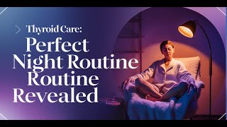 1 Night Time Routine For Thyroid Follow Daily  hypothyroidism  Thyroid [upl. by Blinny]