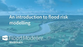 An introduction to flood modelling [upl. by Alda974]