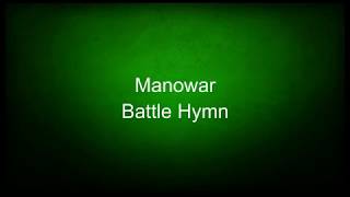 Manowar  Battle Hymn lyrics [upl. by Aienahs]