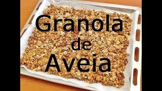 Granola de Aveia [upl. by Onaireves484]