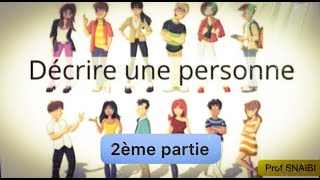 Décrire une personne 6 unité didactiquethème Art et créativité6AEP [upl. by Eecyal]