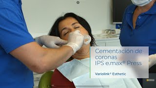 Variolink® Esthetic  Cementación de coronas IPS emax® Press [upl. by Poree99]