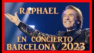 RAPHAEL Gira Victoria Concierto Barcelona 2122023 [upl. by Birdella]