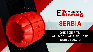 EZ Connect Floats Modular OneSizeFitsAll Pipe and Hose Floats Solutions  Serbia [upl. by Akenor]