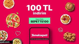 SEPETTE100 kodu ile Yemeksepetinden anında 100 TL indirim❤️‍🔥 SEPETTE100 [upl. by Vere]