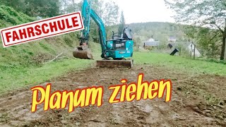 FAHRSCHULE Planum ziehen mit Baggger SUNWARD SWE18UF Tutorial [upl. by Auguste]