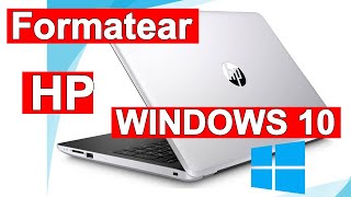 Formatear Laptop Hp con Windows 10  USB booteable [upl. by Krug]