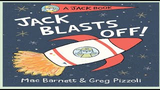 Jack Blasts Off Read Aloud Book [upl. by Howland]