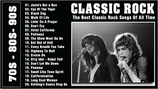 Classic Rock 70s 80s 90s Collection  Top 100 Classic Rock Songs Of All Time [upl. by Assirim]