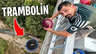 120 METREDEN TRAMBOLİNE DEV EŞYALAR ATTIK [upl. by Erual]