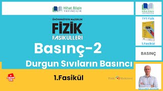 Basınç2 Durgun Sıvıların Basıncı  1FASİKÜL TYT  2024 [upl. by Asseret231]