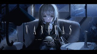 ヴァニタス  covered by 藍月なくる [upl. by Eve]