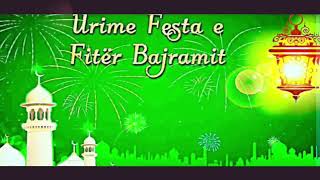 Urime festa e fiter bajramit 2019 official [upl. by Aveline]