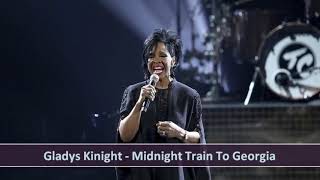 Gladys Knight  Midnight Train To Georgia [upl. by Weissman929]