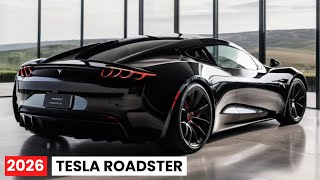 Unbelievable 2026 Tesla Roadster Unveiled  The Future of Supercars [upl. by Ettelra299]