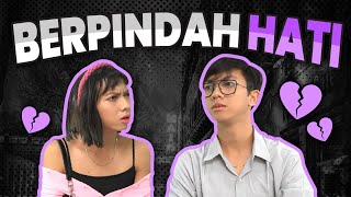 DRAMA BERPINDAH HATI❤️ [upl. by Ahsema]