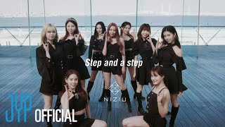 NiziU 「Step and a step」 1st Anniversary Special ver [upl. by Stegman6]