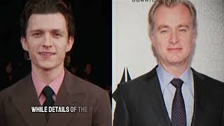 Tom Holland and Christopher Nolan TEAM UP for 2026 Blockbuster [upl. by Kaplan]