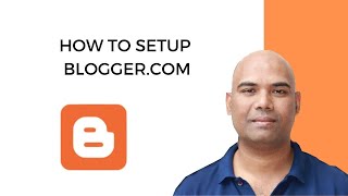 How To Setup Bloggercom 2024  StepbyStep Blogger Tutorial For Beginners [upl. by Astiram909]