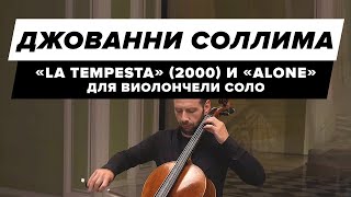 Giovanni Sollima — quotLa Tempestaquot 2000 and quotAlonequot 1999 For Cello Solo [upl. by Ziguard]