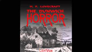 The Dunwich Horror FULL Audiobook [upl. by Naehs]