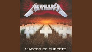 Master of Puppets Remastered [upl. by Yleik]