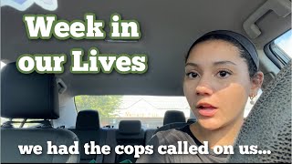 week in our lives they called the police on us [upl. by Ennaeus]