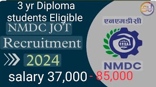 NMDC Junior Officer Trainee Recruitment 2024 Notification Out Apply Online 3year diploma [upl. by Nauj]