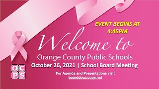 OCPS  20211026  School Board Meeting [upl. by Lehpar]