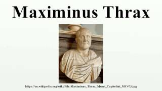 Maximinus Thrax [upl. by Alit]