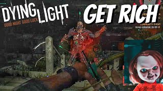 Dying Light Volatile Farm Fast Money and XP [upl. by Pruchno]