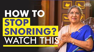 How to Stop Snoring  Dr Hansaji Yogendra [upl. by Nywg]