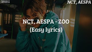 NCT x AESPA  ZOOEasy lyrics romanized SMCU EXPRESS [upl. by Frendel]