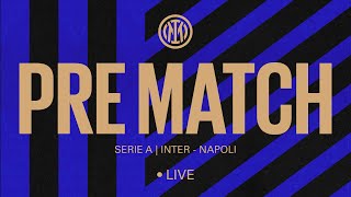 LIVE ⚫️🔵 INTER  NAPOLI  PRE MATCH SHOW 🙌 [upl. by Eilama]