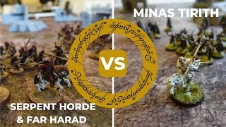 MESBG Battle Report  Minas Tirith Vs Seprent Horde amp Far Harad [upl. by Suivatra619]