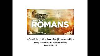 Canticle of the Promise Romans 4b by Ron Haeske [upl. by Arikihs374]